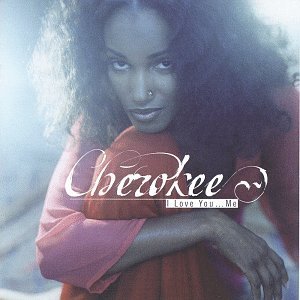 Cherokee/I Love You...Me